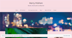 Desktop Screenshot of kerryhishon.com